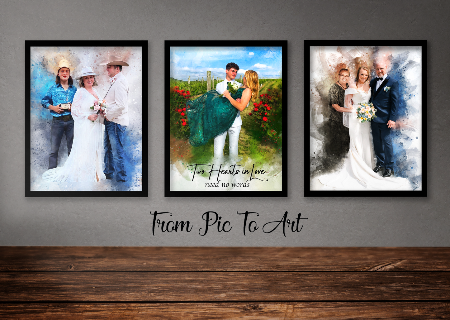 Three custom-framed watercolor portraits by FromPicToArt are displayed on a wall above a wooden surface. From left to right: a wedding couple in western wear; a man carrying a woman in a green dress in a vineyard with the text 'Two Hearts in Love need no words'; and a bride and groom embracing. These make excellent 7-year anniversary gifts.