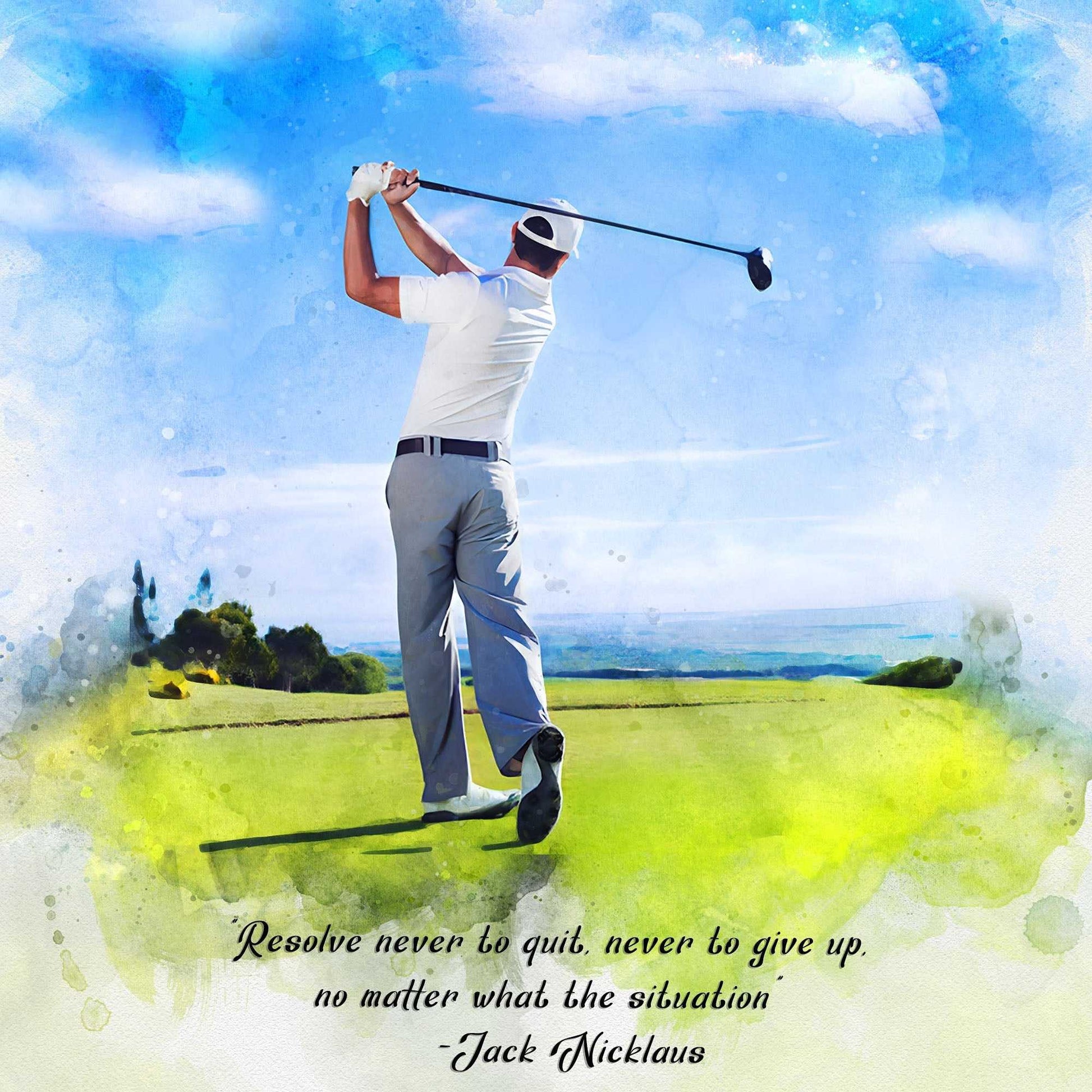 A vivid golf art watercolor painting captures a male golfer in a white shirt and grey pants mid-swing on a bright green course, featuring an inspiring quote by Jack Nicklaus.