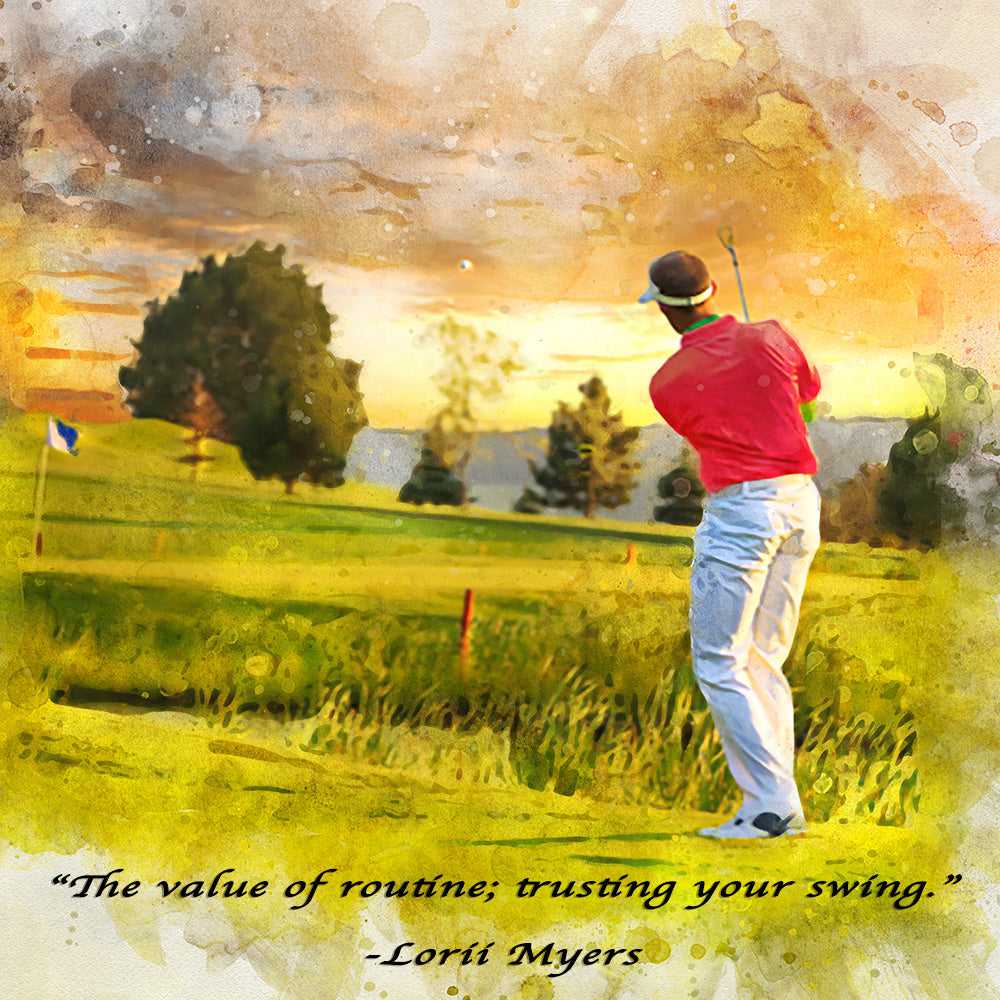 A vibrant golf art watercolor painting captures a male golfer in a red shirt mid-swing on a green course under a bright sky, featuring an inspirational quote by Lorii Myers.