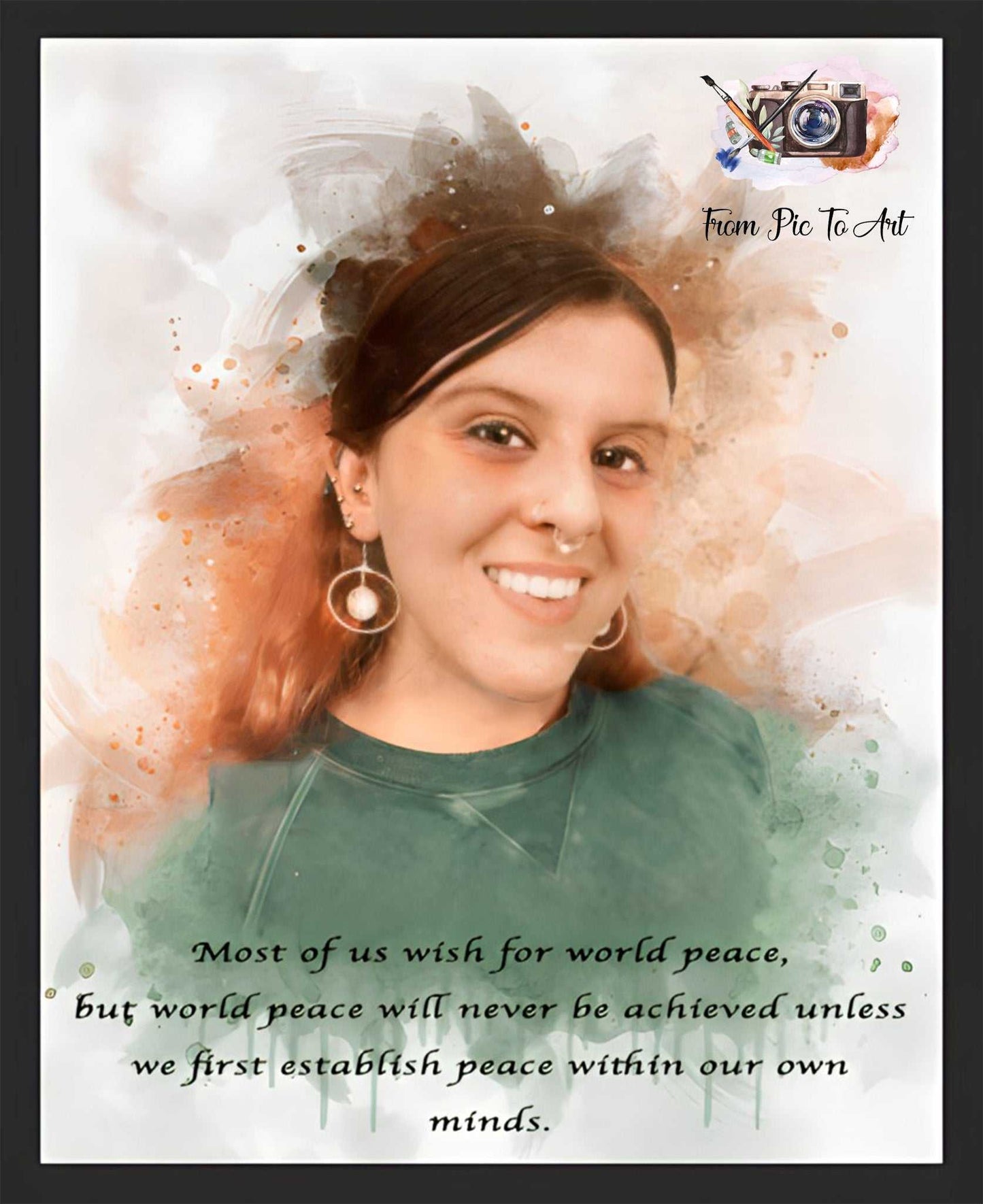 Inspirational artwork featuring a smiling woman with a quote about world peace, blending photography and digital art.