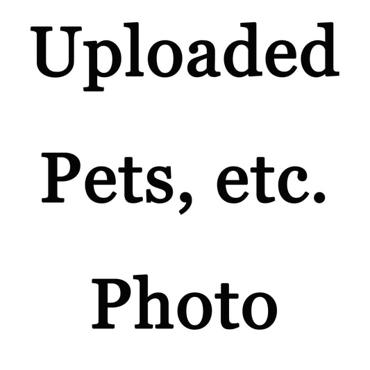 Upload Photo of your Pets, etc. - FromPicToArt